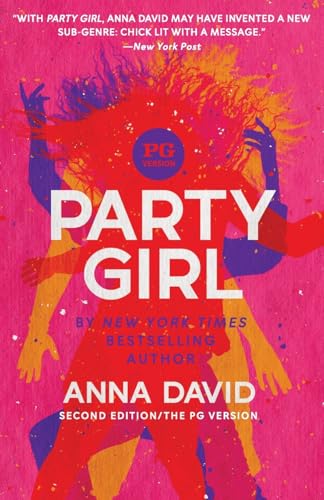 Party Girl: SECOND EDITION: The PG Version von Legacy Launch Pad Publishing
