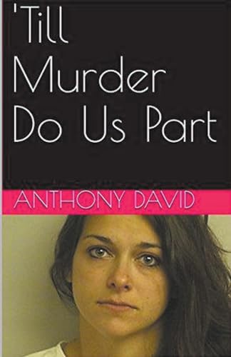 'Till Murder Do Us Part von Trellis Publishing