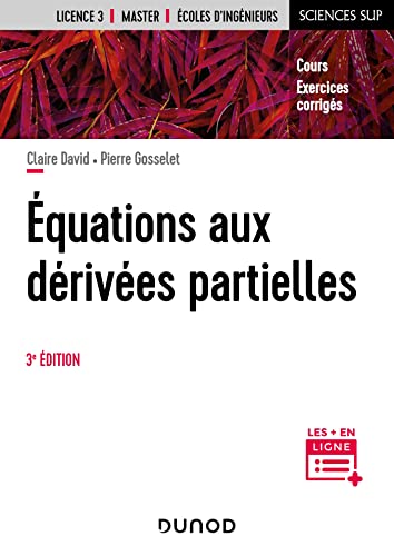 Equations aux dérivées partielles - 3e éd.: Cours et exercices corrigés von DUNOD