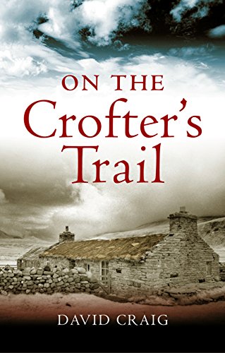 On the Crofter's Trail von Birlinn