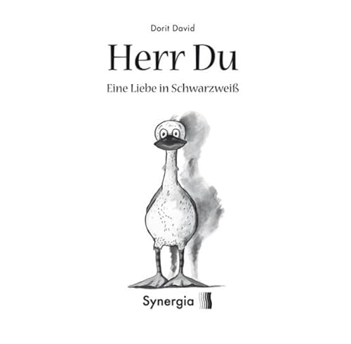Herr Du: Eine Liebe in Schwarzweiß Herr Du: Eine Liebe in Schwarzweiß