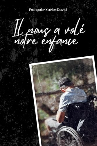 Il nous a volé notre enfance von AFNIL
