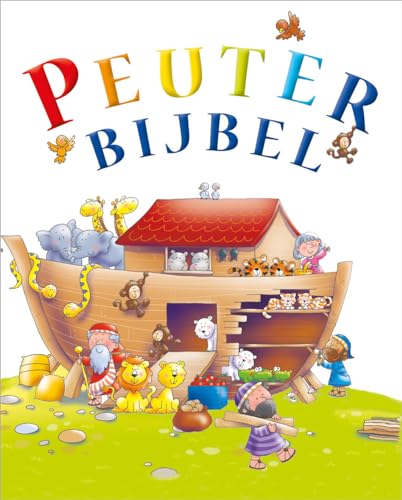 Peuterbijbel (Peuterbijbel Serie) von Ark Media