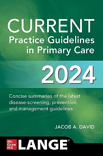 CURRENT Practice Guidelines in Primary Care 2024