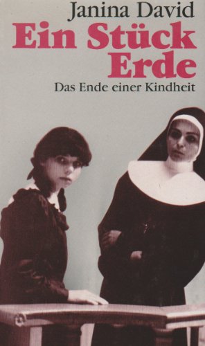 Ein Stück Erde: Das Ende einer Kindheit