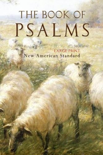 The Book of Psalms: Large Print von Entirely Jesus