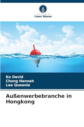 Außenwerbebranche in Hongkong: DE von Verlag Unser Wissen