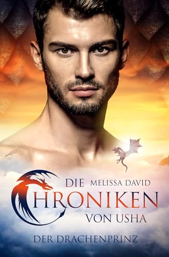 Die Chroniken von Usha - Der Drachenprinz von tolino media