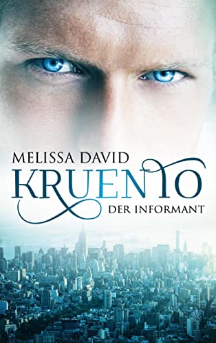 Kruento - Der Informant von Books on Demand