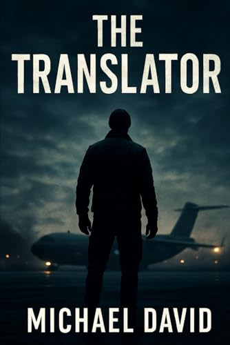 The Translator: A Sam Jones Thriller von Independently published
