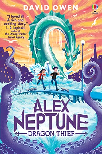 Alex Neptune, Dragon Thief: Book 1 von Usborne