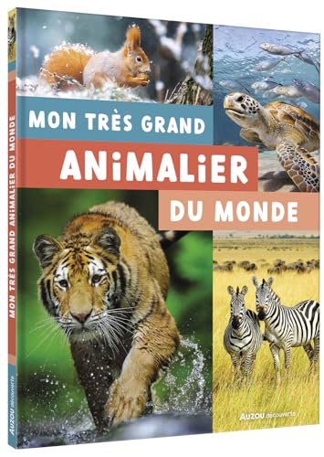 Mon premier doc - Mon très grand animalier von AUZOU