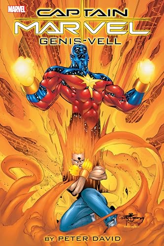 CAPTAIN MARVEL: GENIS-VELL BY PETER DAVID OMNIBUS (Captain Marvel: Genis-vell Omnibus) von Marvel Universe