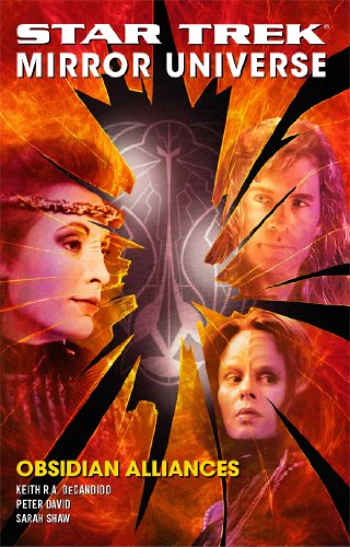 Star Trek: Mirror Universe: Obsidian Alliances Star Trek: Mirror Universe: Obsidian Alliances