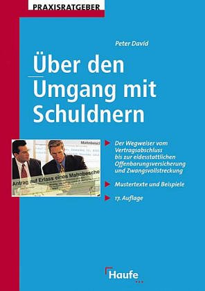Über den Umgang mit Schuldnern, m. CD-ROM