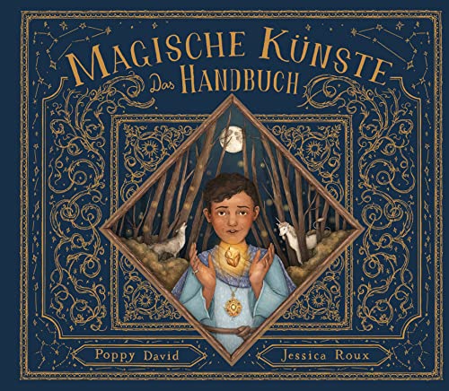 Das große Handbuch der magischen Künste: Hexen und Zauberer, Tarot, magische Pflanzen und Bäume, Zaubertränke, Astrologie, Alchemie, Zaubersprüche (Fantastische Handbücher, Band 2) von Prestel