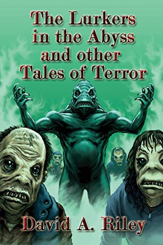 The Lurkers in the Abyss and Other Tales of Terror von Shadow Publishing