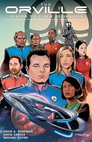 The Orville Season 1.5: New Beginnings