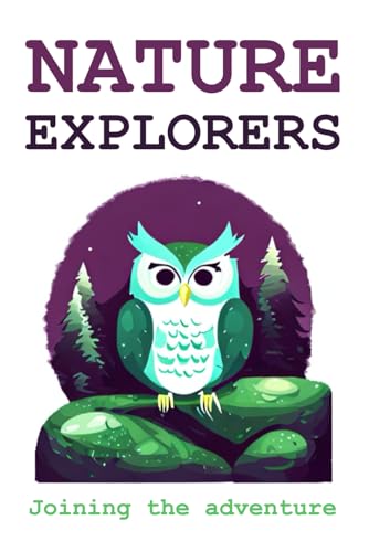 Nature Explorers: Joining the Adventure von DamianPod