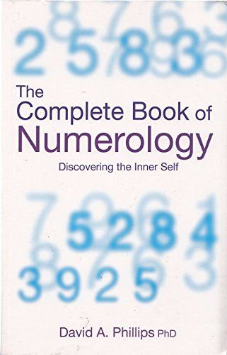 The Complete Book of Numerology: Discovering Your Inner Self von Hay House UK