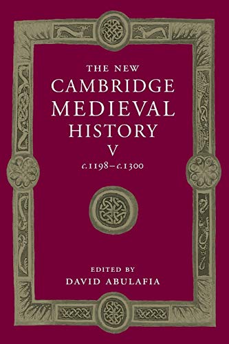 The New Cambridge Medieval History: Volume 5, c.1198–c.1300 von Cambridge University Press