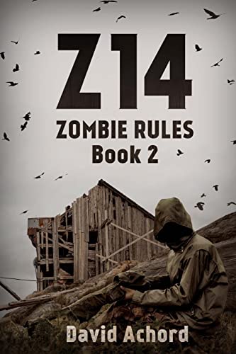 Z14: Zombie Rules Book 2 von Severed Press