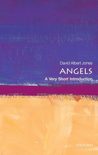 Angels: A Very Short Introduction (Very Short Introductions)