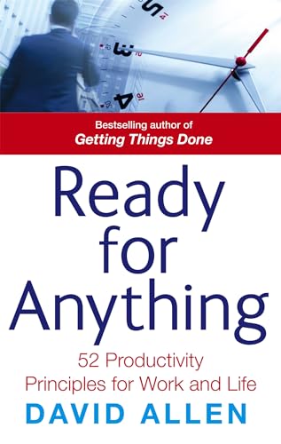 Ready For Anything: 52 productivity principles for work and life von Piatkus