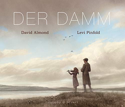 Der Damm von Verlagshaus Jacoby & Stuart GmbH,
