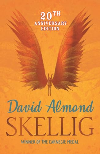 Skellig: Ausgezeichnet mit dem Whitbread Children's Book Award 1998