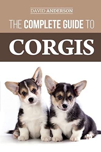 The Complete Guide to Corgis: Everything to know about both the Pembroke Welsh and Cardigan Welsh Corgi dog breeds The Complete Guide to Corgis: Everything to know about both the Pembroke Welsh and Cardigan Welsh Corgi dog breeds von CREATESPACE