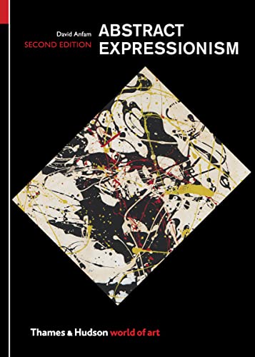 Abstract Expressionism: World of Art Series: 0 von Thames & Hudson Ltd