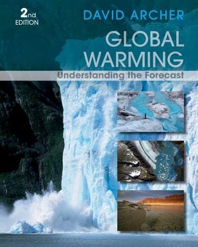 Global Warming: Understanding the Forecast