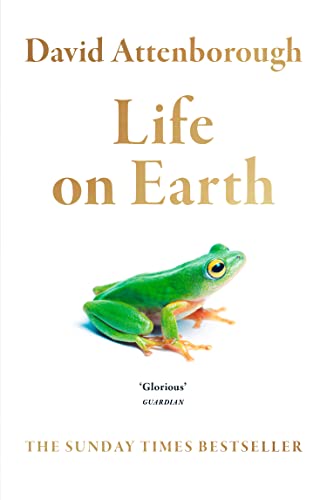 Life on Earth: David Attenborough von William Collins