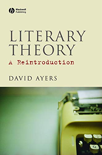 Literary Theory: A Reintroduction