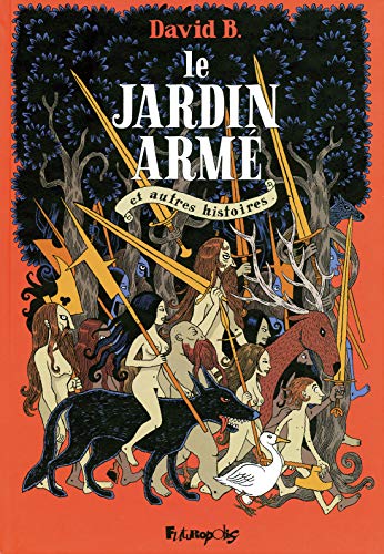 Le Jardin armé et autres histoires Le Jardin armé et autres histoires von FUTUROPOLIS