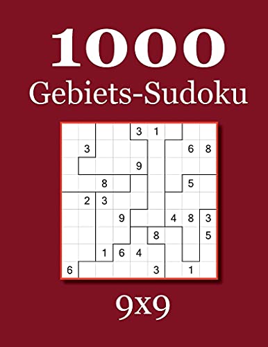 1000 Gebiets-Sudoku 9x9 1000 Gebiets-Sudoku 9x9