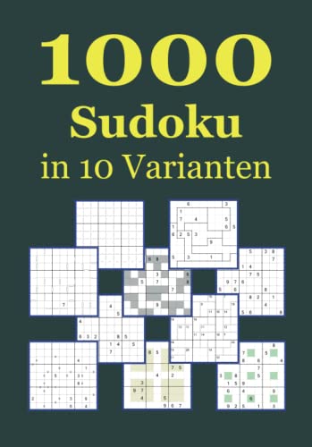 1000 Sudoku in 10 Varianten von u.-degener-verlag