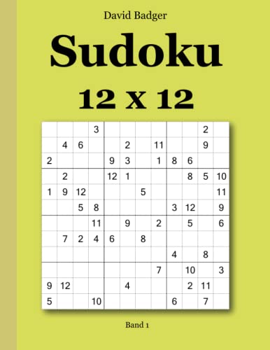 Sudoku 12 x 12: Band 1 von udv