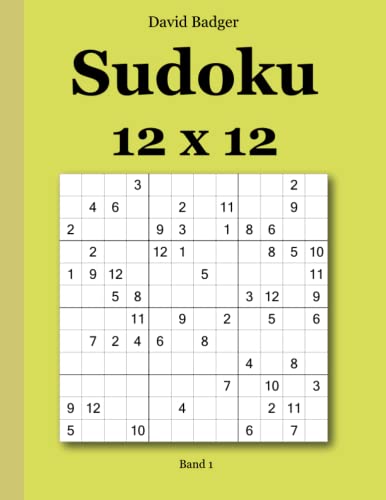 Sudoku 12 x 12: Band 1 Sudoku 12 x 12: Band 1 von udv
