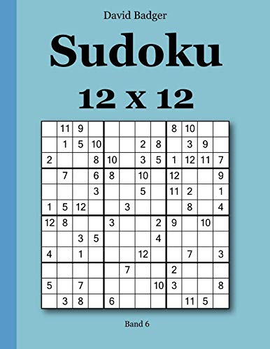 Sudoku 12x12 - Band 6 von udv