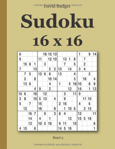 Sudoku 16 x 16 Band 9 Sudoku 16 x 16 Band 9 von udv