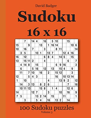 Sudoku 16 x 16: 100 Sudoku puzzles Volume 3 von Udv