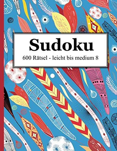 Sudoku - 600 Rätsel leicht bis medium 8 von udv