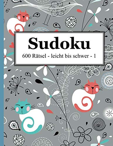 Sudoku - 600 Rätsel leicht bis schwer 1 von udv