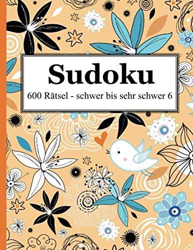 Sudoku - 600 Rätsel schwer bis sehr schwer 6