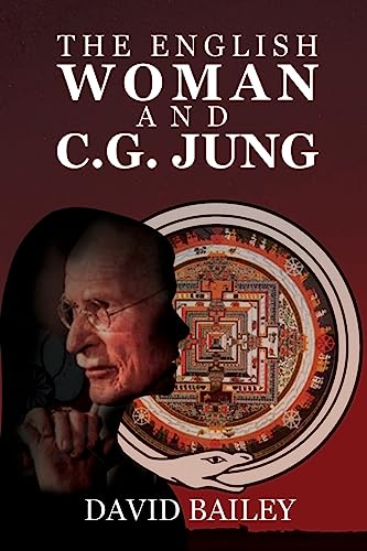 The English Woman And C. G. Jung von Austin Macauley