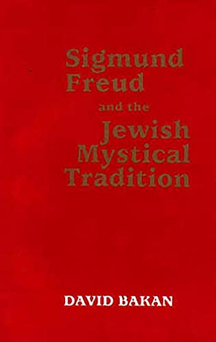 Sigmund Freud and the Jewish Mystical Tradition von Free Association Books