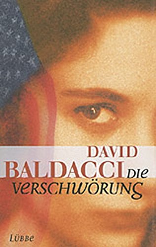 Die Verschwörung (Lübbe Belletristik) von Bastei Lübbe (Lübbe Hardcover)