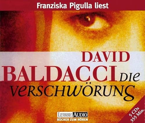 Die Verschwörung: gekürzte Romanfassung Die Verschwörung: gekürzte Romanfassung